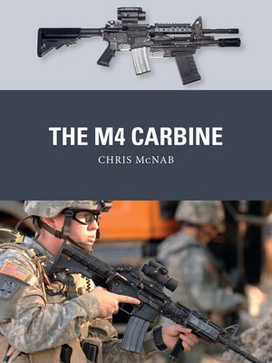 cover image of The M4 Carbine